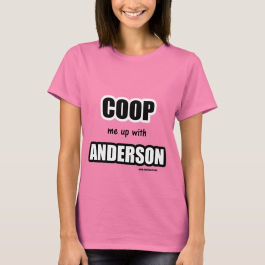 Coop mich mit Anderson T-Shirt (Vorderseite)