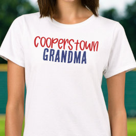 Cooperstown Grandma Nana Baseball Tournament  T-Shirt