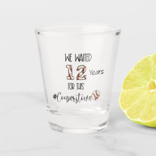 Cooperstown NY Wir warteten 12 Jahre Baseball Mama Schnapsglas