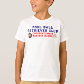 Cooperstown Siblings Foul Ball Retriever Club Name T-Shirt (Vorderseite)