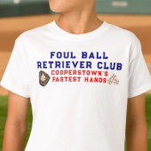 Cooperstown Siblings Foul Ball Retriever Club Name T-Shirt