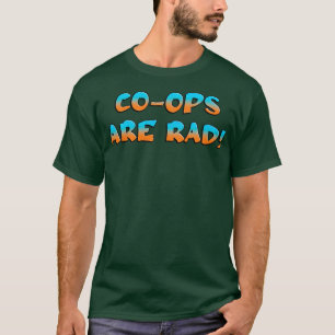 CoOps sind Krasse Mitarbeiter CoP T-Shirt