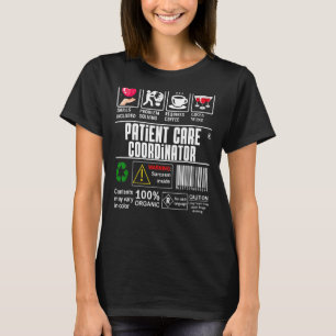 Coordinator für die Patientenbetreuung T-Shirt
