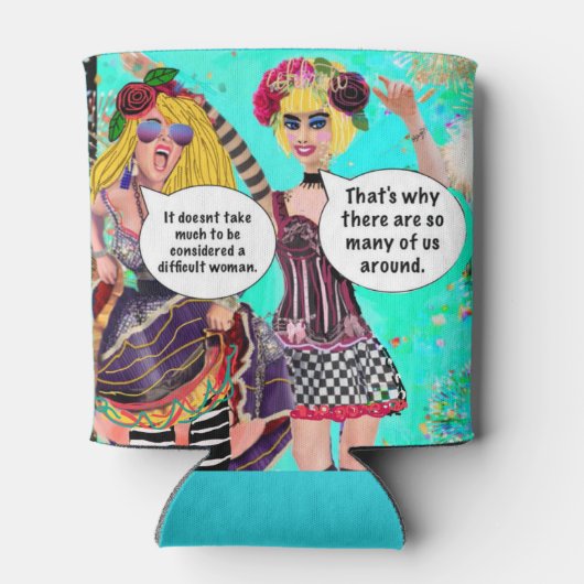 coozie Sie trinken zu viel Sie zu viel, und Dosenkühler (Rückseite)