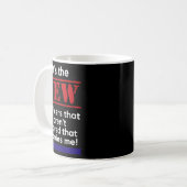 Cop Quote It's The New Officers That E Me Trooper Kaffeetasse (Vorderseite Links)