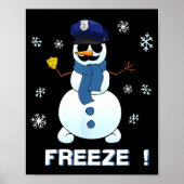 Cop Snowman Shirt Ze Christmas Party Gift Xmas Poster (Vorne)