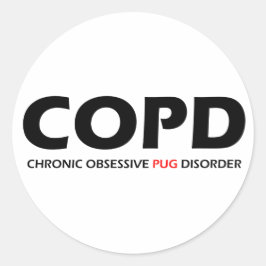 COPD - Chronische obsessive Mops-Störung Runder Aufkleber