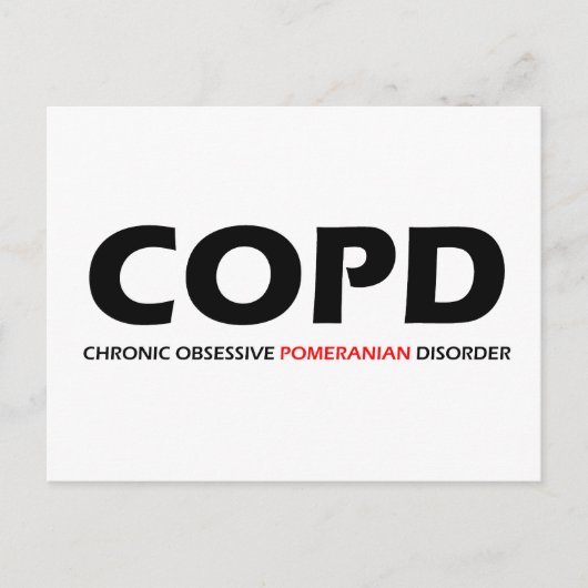 COPD - Chronische obsessive Spitz-Störung Postkarte (Vorderseite)