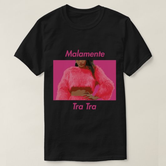 Copia de Rosalia Malamente Pink T-Shirt (Design vorne)
