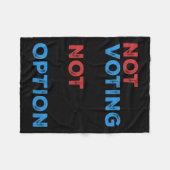 Copie de not vote ist keine Option - kühne Statur Fleecedecke (Vorderseite (Horizontal))
