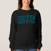 Copper Mountain College Sweatshirt (Vorderseite)