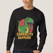 Coprolites Fossil Dinosaurier Dung Fossilisierte F Sweatshirt (Vorderseite)