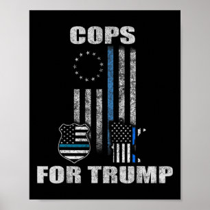 Cops For Trump unterstützen die Polizeigewerkschaf Poster