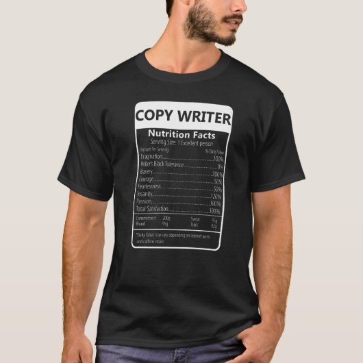 Copy Writer Nutrition Facts Sarcastic Graphic T-Shirt (Vorderseite)