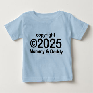 Copyright 2022 Mommy and Daddy Baby T - Shirt