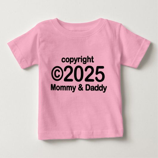 Copyright 2022 Mommy and Daddy Baby T - Shirt (Vorderseite)