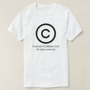 Copyright Alle Rechte vorbehalten T - Shirt
