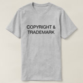 Copyright & Trademark T-Shirt (Design vorne)