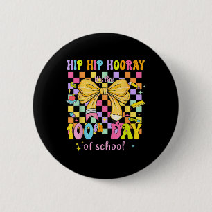 Coquette 100 Tage der Schule Angesagten Urlaub 100 Button