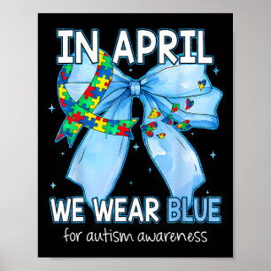 Coquette Bow im April tragen wir Blau für Autismus Poster