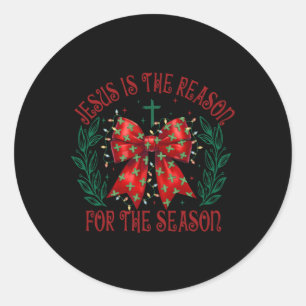 Coquette Bow Jesus ist der Grund für die Saison Ch Runder Aufkleber