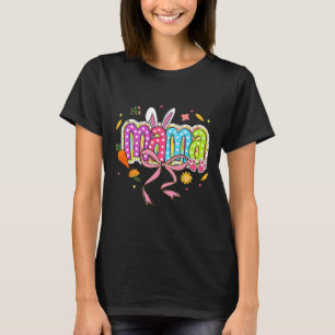 Coquette Bow Mama Bunny Easter Mama Boho Florals F T-Shirt
