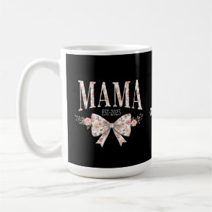 Coquette Bow Mama Est 2025 Glücklicher Muttertag Kaffeetasse