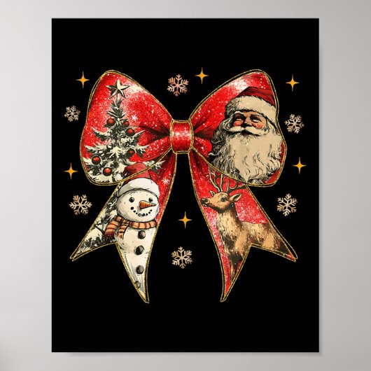 Coquette Bow Reindeer Santa Snowman Weihnachten We Poster (Vorne)