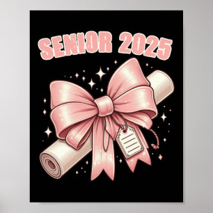 Coquette Bow Senior 2025 Abschluss Long Sleeve Poster