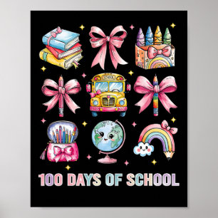 Coquette Bow Student Lehrer 100 Tage der Schule 8 Poster