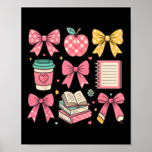 Coquette Bow Student Lehrer glücklich ersten Tag z Poster