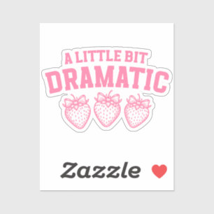 Coquette Dramatischer Sticker für Girly Girls