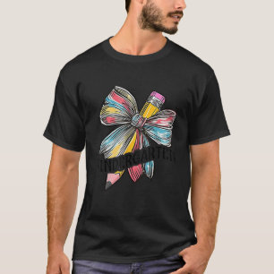Coquette farbig Bow Pencil Kindergarten Zurück in T-Shirt