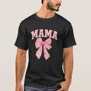 Coquette Mama Bow Pink Kariert Print Niedlich Girl T-Shirt
