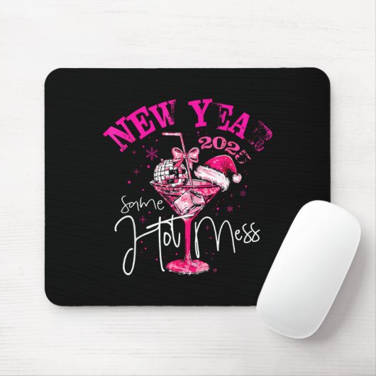 Coquette New Year Same Hot Mess 2025 Funny New Yea Mousepad (Mit Mouse)