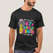 Coquette Pencil I Survived 67 Days Of School Princ T-Shirt (Vorderseite)
