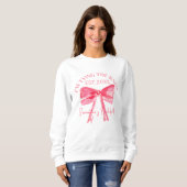 Coquette Pink Bow Junggeselinnen-Abschied Sweatshirt (Vorne ganz)