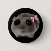 Coquette Sad Hamster Meme Button Button (Vorderseite)