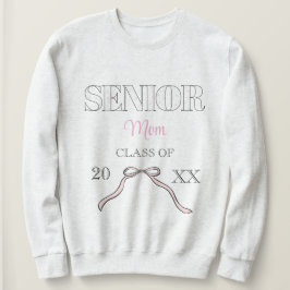 Coquette Senior Mom Graduate Custom Pink Bow Sweatshirt