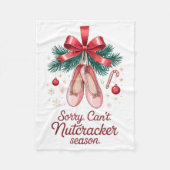 Coquette Sorry Can't Nutcracker Season Sugar Plum Fleecedecke (Vorderseite)