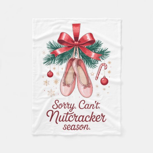 Coquette Sorry Can't Nutcracker Season Sugar Plum Fleecedecke (Vorderseite)