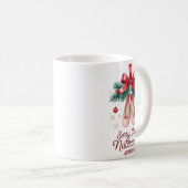 Coquette Sorry Can't Nutcracker Season Sugar Plum Kaffeetasse (VorderseiteRechts)