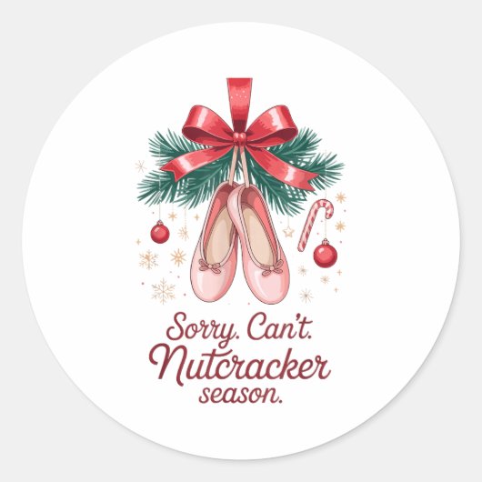 Coquette Sorry Can't Nutcracker Season Sugar Plum  Runder Aufkleber (Vorderseite)