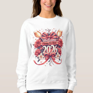 Coquette Willkommen 2026 Neujahrsdesign Sweatshirt