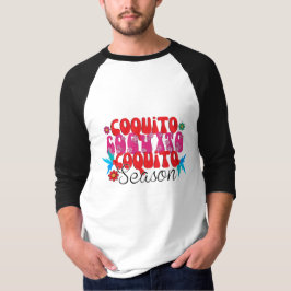 Coquito-Saison, nationaler Coquito-Tag T-Shirt