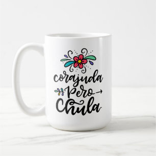 Corajuda Pero Chula, handschriftlich Kaffeetasse