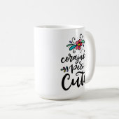 Corajuda Pero Niedlich, handschriftlich Kaffeetasse (VorderseiteRechts)