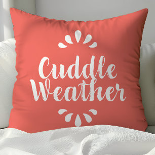 Coral Cuddle Wetter Zitat Kissen