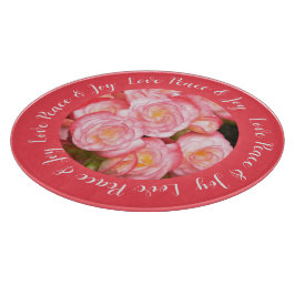 Coral Pink Begonia Floral Love Peace & Joy Quote Schneidebrett