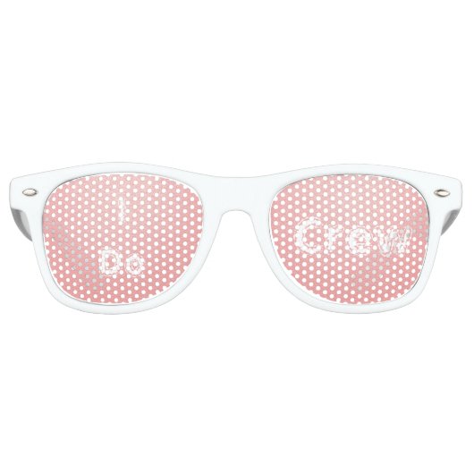 Coral Pink Bride I Do Crew Party Shades Sonnenbril Partybrille (Vorderseite)